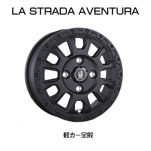 ホイール4本セット』LA STRADA AVENTURA 15×4.5J 4H 100 軽カー全般 