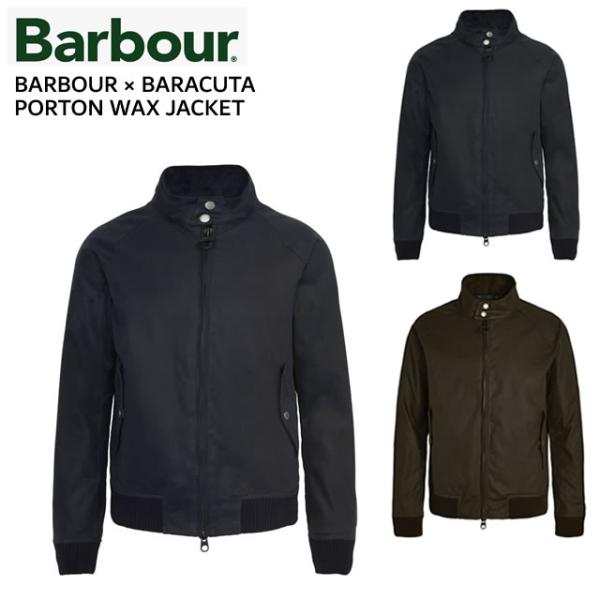 Barbour（バブアー） × BARACUTA PORTON WAX JACKET × バラクータ