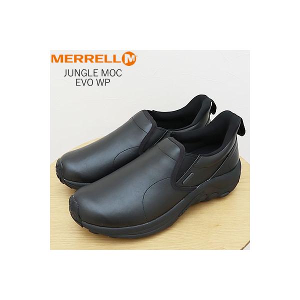 MERRELL メレル JUNGLE MOC EVO WATERPROOF ジャングルモックエボ ウォータープルーフ BLACK ブラック  靴 スニーカー スリップオン スリッポン シューズ 防水 MERRELL（メレル） JUNGLE MOC EVO WATERPROOF ジャングルモックエボ