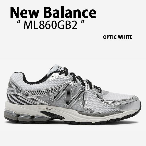 New Balance ニューバランス スニーカー ML860GB2 OPTIC WHITE 860v2 シューズ NewBalance860 a-dot_nb-ml860gb2