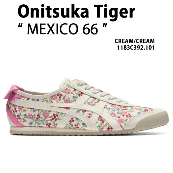 Onitsuka Tiger オニツカタイガー シューズ MEXICO 66 CREAM CREAM 1183C392.101 メキシコ66 クリーム 花柄 テラス系 T-トゥ a-dot_ot-1183c392101