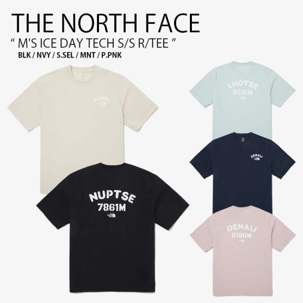 THE NORTH FACE ノースフェイス Tシャツ M’S ICE DAY TECH S/S R/TEE ティーシャツ 半袖 カットソー メンズ レディース NT7UQ02A/B/C/D/E THE NORTH FACE ノースフェイス Tシャツ M'S ICE DAY TECH S/S R/TEE