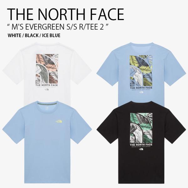 THE NORTH FACE ノースフェイス Tシャツ M’S EVERGREEN S/S R/TEE 2 ティーシャツ 半袖 カットソー メンズ レディース NT7UR52A/B/C THE NORTH FACE（ザ ノースフェイス） ノースフェイス Tシャツ M'S