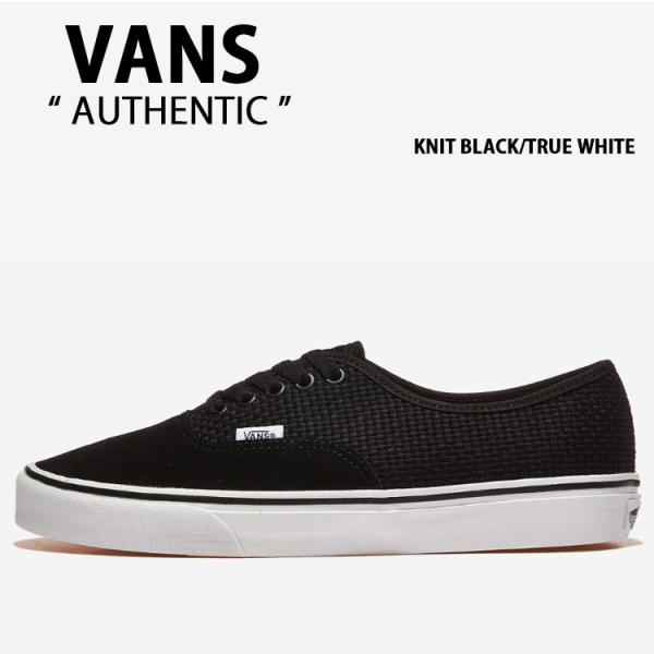 VANS（ヴァンズ） バンズ スニーカー AUTHENTIC KNIT BLACK TRUE WHITE