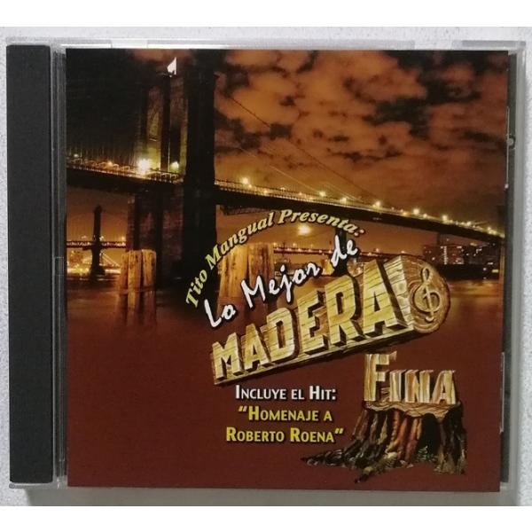 中古CD　 Madera Fina『 Tito Mangual Presenta:Lo Mejor De Madera Fina 』