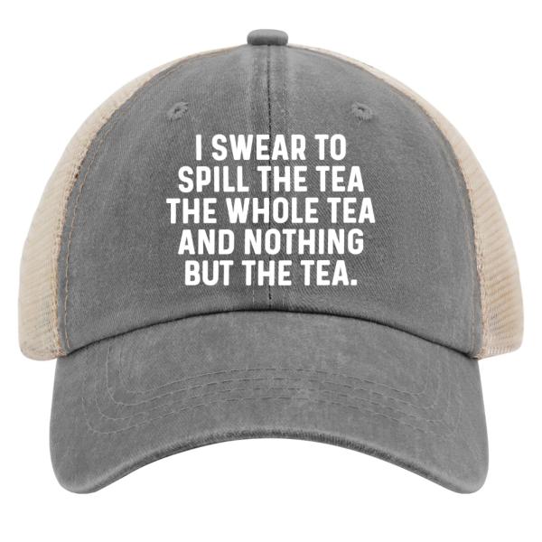 【並行輸入品】Zuriohalk I Swear to Spill The Tea The Whole Tea Trucker Hat Wom