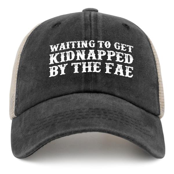 【並行輸入品】Beafoliya Waiting to Get Kidnapped by The Fae Trucker Hat Men Tr