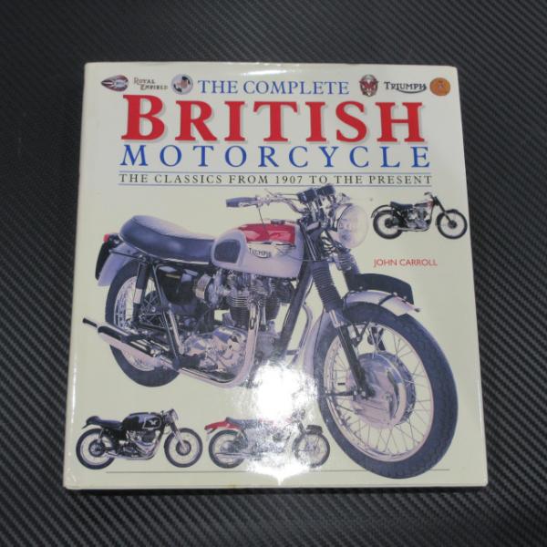 The Complete British Motorcycle / John Carroll : AC MINDS