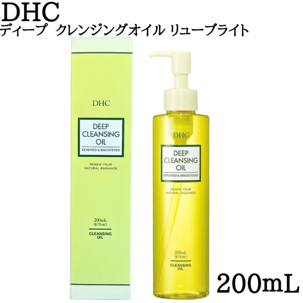 DHC 薬用ディープクレンジングオイル リニューブライト 200ml クレンジング メイク落とし