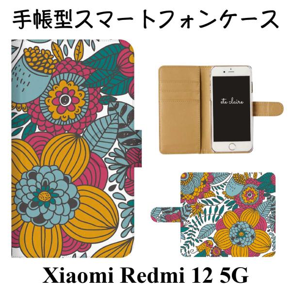 Xiaomi Redmi 12 5G スマホケース 手帳型 花柄 フラワー