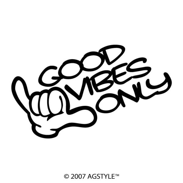 GOOD VIBES ONLY ハングルース カッティングステッカー サーフ サーフィン 波 車 JDM USDM HDM STANCE US スケボー オリジナル デザイン ハンドサイン
