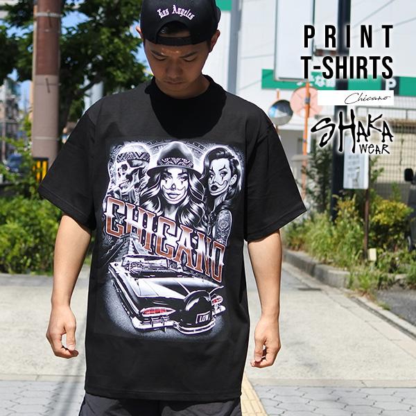 SHAKA（シャカ） Tシャツ 半袖 メンズ CHICANO チカーノ チカーナ