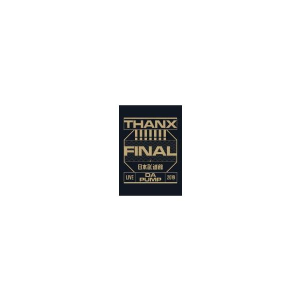初回仕様(取） DA PUMP 2DVD/LIVE 2019 THANX!!!!!!! FINAL at 日本