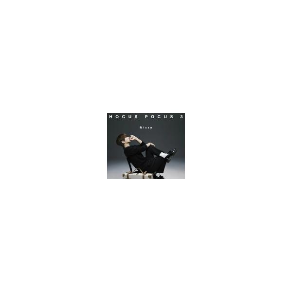 Blu-ray付 Nissy(西島隆弘) CD+2Blu-ray/HOCUS POCUS 3 22/5/24発売