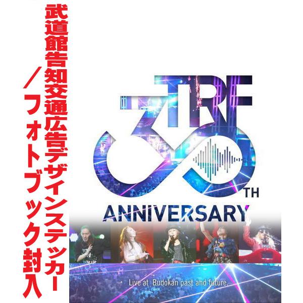 先着特典終了 初回生産限定盤 ステッカー+フォトブック TRF Blu-ray/TRF 30th Anniversary Live at 日本武道館「past... 25/2/5発売