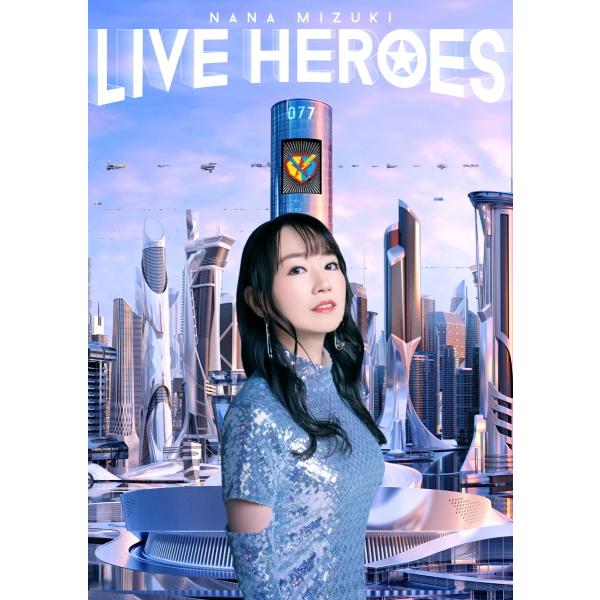 水樹奈々 6DVD/NANA MIZUKI LIVE HEROES 23/6/21発売【オリコン加盟店】