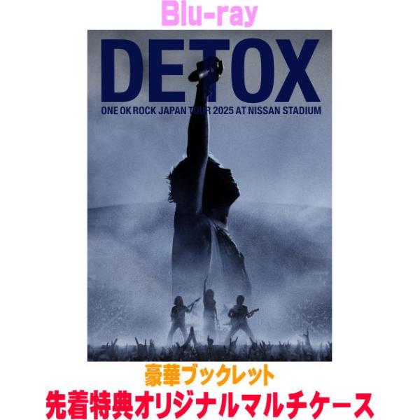 先着特典マルチケース(外付) 豪華ブックレット封入 ONE OK ROCK Blu-ray/ONE OK ROCK DETOX JAPAN TOUR 2025 AT NISSAN STADIUM 26/7/29発売＄＃