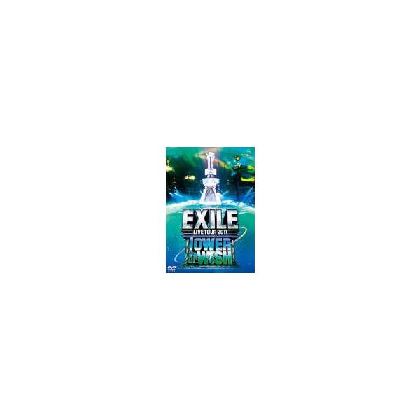 DVD　EXILE LIVE TOUR 2011 TOWER OF WISH DVD] Exile Live Tour 2011 Tower Of Wish (3-Disc Set) [Dvd]_