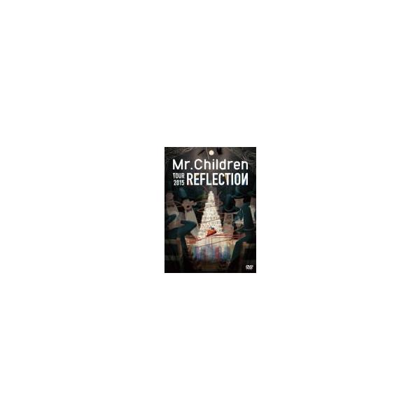 Mr.Children(ミスターチルドレン) 3DVD/Mr.Children REFLECTION