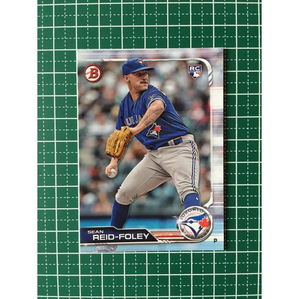 ★TOPPS MLB 2019 BOWMAN #58 SEAN REID-FOLEY［TORONTO BLUE JAYS］ベースカード ルーキー RC 19★