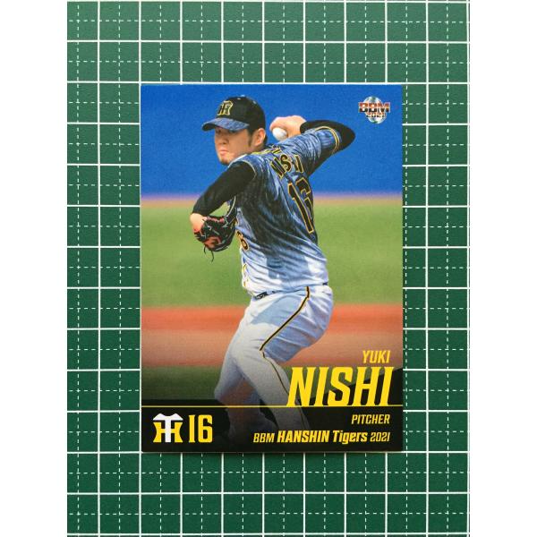 ☆BBM 2021 プロ野球 ベースボールカード #T05 西勇輝［阪神タイガース