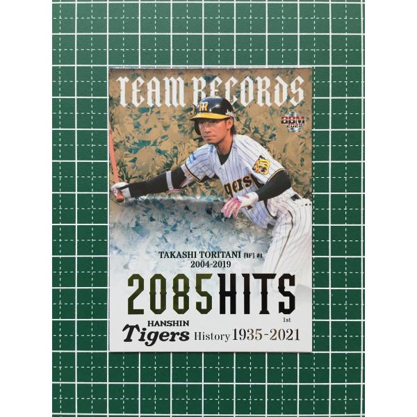 ☆BBM 2021 プロ野球 阪神タイガースヒストリー 1935-2021 #TR2 鳥谷敬