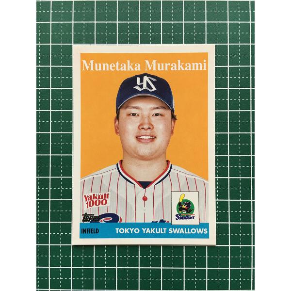 ☆TOPPS NPB 2022 #58-19 村上宗隆［東京ヤクルトスワローズ