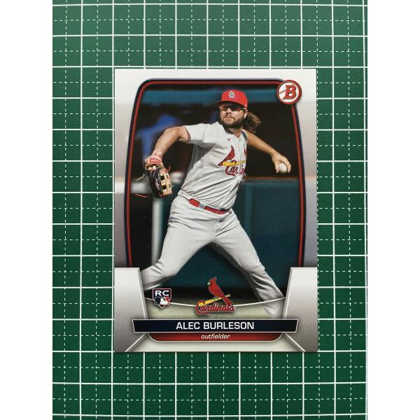 ☆TOPPS MLB 2023 BOWMAN #47 ALEC BURLESON［ST. LOUIS CARDINALS
