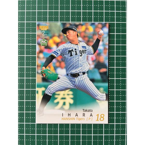 ☆BBM 2025 2nd バージョン #392 伊原陵人［阪神タイガース