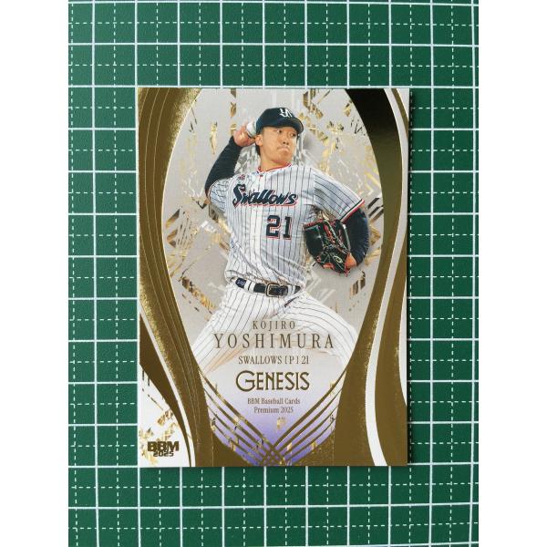 ☆BBM 2025 ベースボールカードプレミアム GENESIS #040 吉村貢司郎