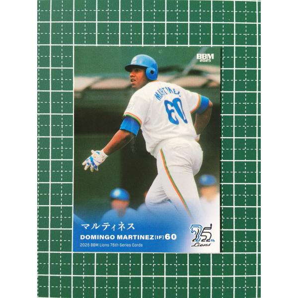 BBM 埼玉西武ライオンズ　ドミンゴ　マルティネス　直筆　サイン BBM 埼玉西武ライオンズ 75周年 マルティネス 直筆サインカード