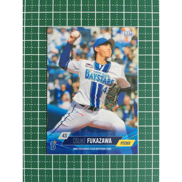 ☆BBM 2026 ベースボールカード #DB22 深沢鳳介［横浜DeNAベイスターズ