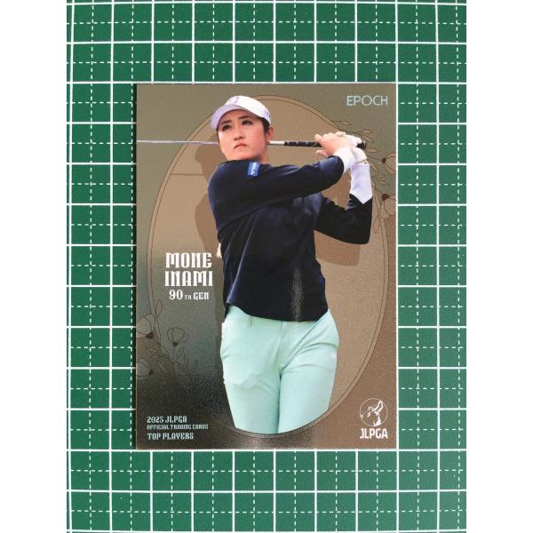 ☆EPOCH 2025 JLPGA 女子ゴルフ TOP PLAYERS #56 稲見萌寧 レギュラー