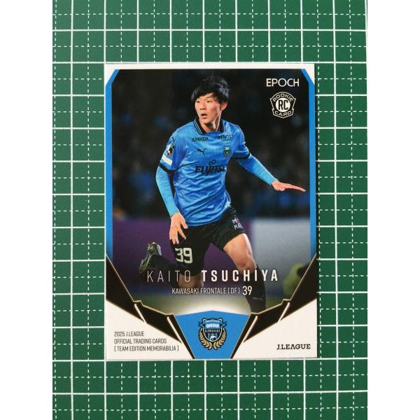 ☆EPOCH 2025 Jリーグ チームエディション・メモラビリア #KF32 土屋