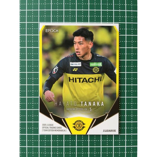 ☆EPOCH 2025 Jリーグ チームエディション・メモラビリア #KR06 田中
