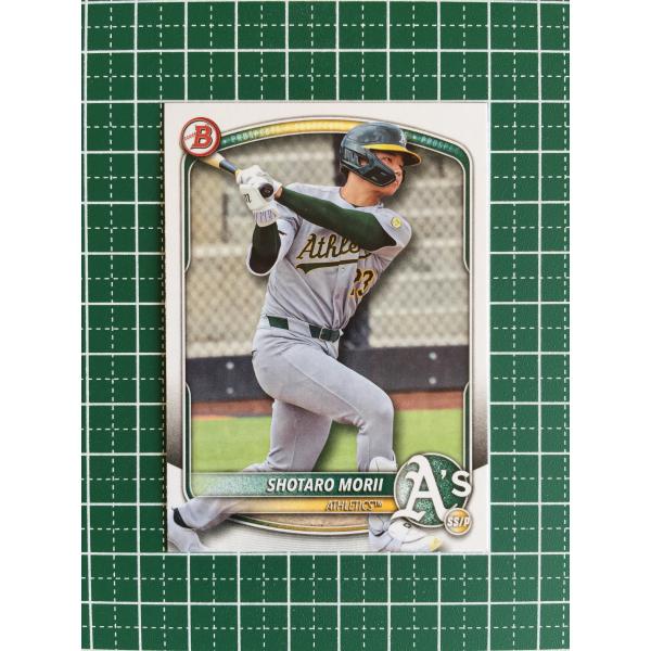 ☆TOPPS MLB 2025 BOWMAN DRAFT #BD-174 森井翔太郎／SHOTARO MORII 
