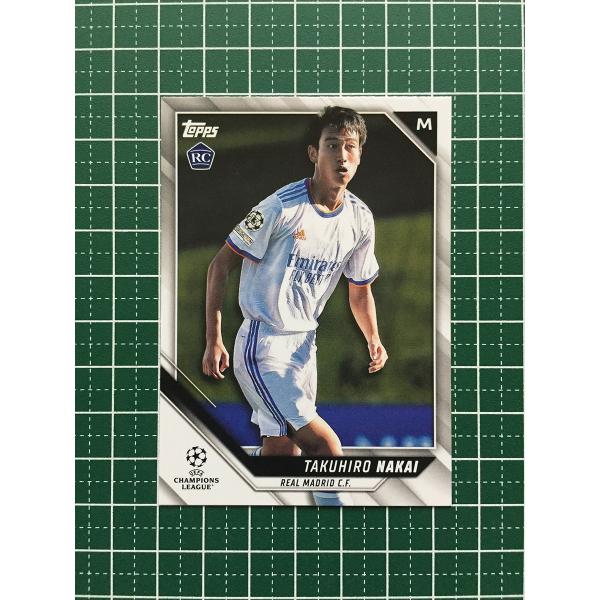 ☆TOPPS 2021-22 UEFA CHAMPIONS LEAGUE #64 中井卓大／TAKUHIRO NAKAI