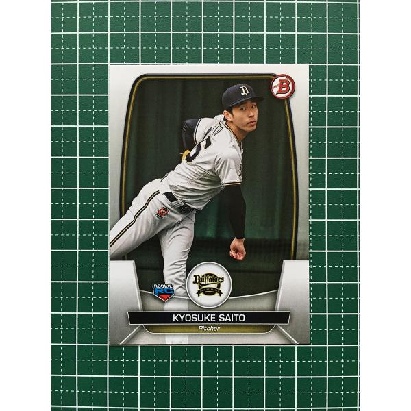 齋藤響介　2023 topps npb bowman ☆TOPPS NPB 2023 BOWMAN #101 齋藤響介［オリックス・バファローズ