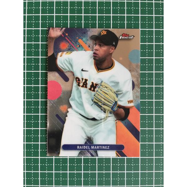 ☆TOPPS NPB 2025 FINEST #100 ライデル・マルティネス［読売