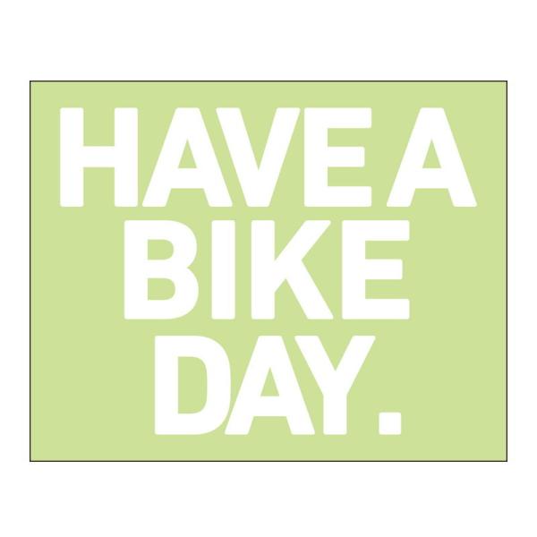 HAVE A BIKE DAY.�X�e�b�J�[ HABD LOGO ���������^�C�v �z���C�g �f�U�C�� �����m�u�L SP-94