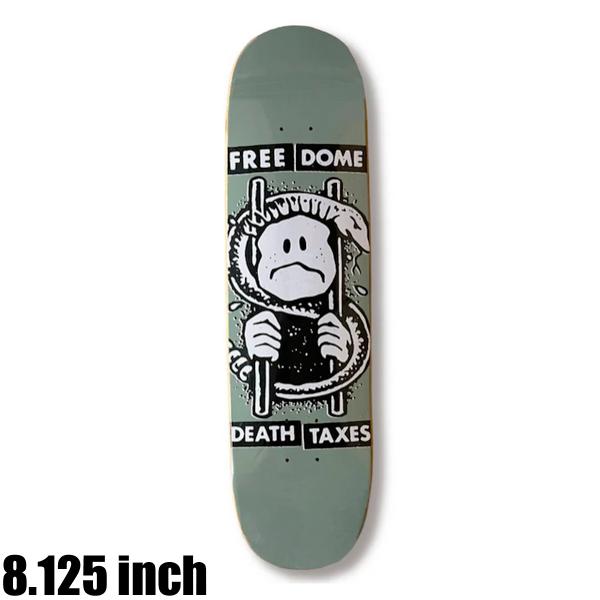 FREEDOME フリーダム DEATH AND TAXES TEAM 8.125 スケートボード