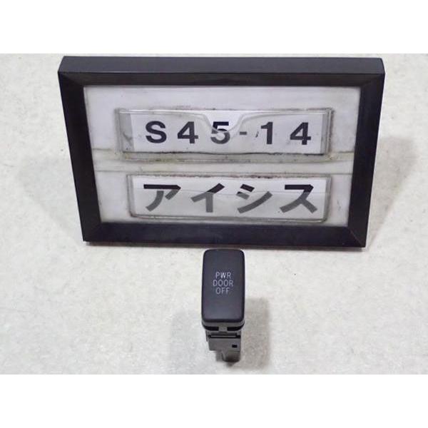 アイシス ANM10G 前期 純正 パワースライドドアスイッチ 左 即決