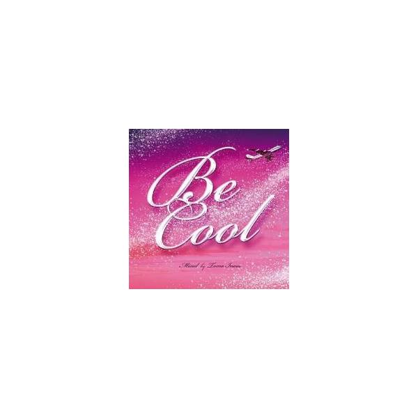 Be Cool ビー・クール レンタル落ち 中古 CD