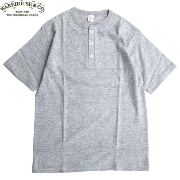 WAREHOUSE ＆CO.HENLEY NECK T-SHIRTS 4601 HEATHER GREY ウェアハウス カンパニー メンズ 半袖 ヘンリーネック Tシャツ ヘザーグレー