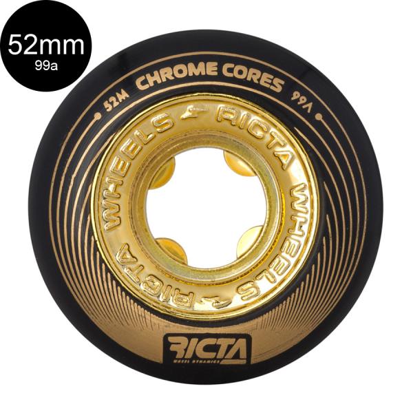 【RICTA リクタ】 52mm CHROME CORE BLACK/GOLD 99A WHEELS ウィール クロームコア スケートボード 4個1セット スケボー