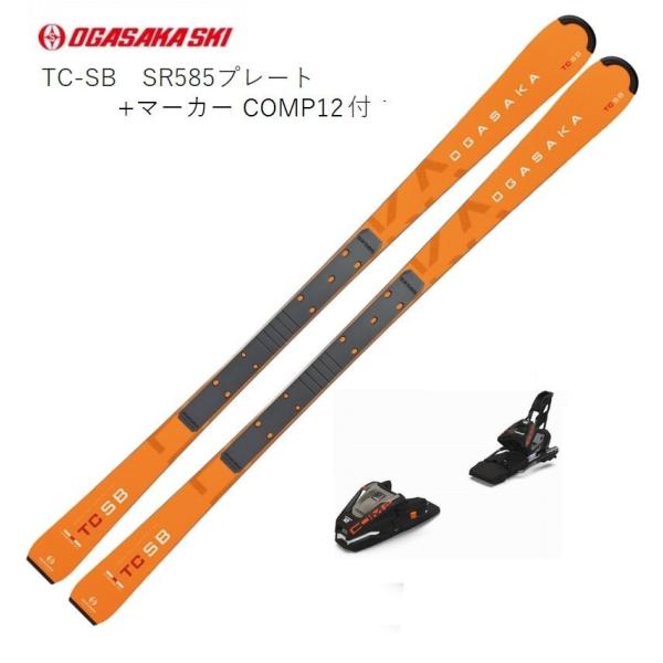 TC（OGASAKA） オガサカ スキー板 2024 OGASAKA TC-SB + SR585 板+