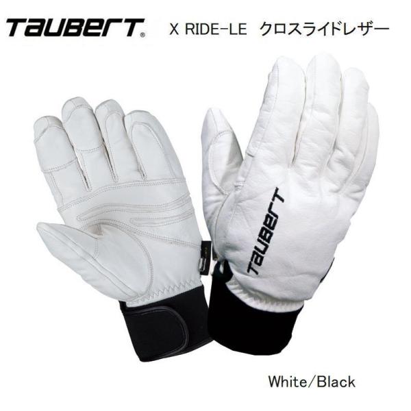 トーバート TAUBERT X RIDE クロスライド ホワイトブラック グローブ