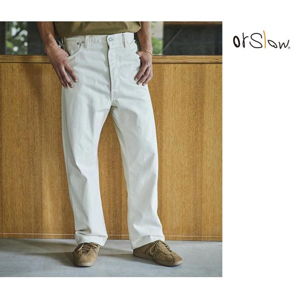 orSlow（オアスロウ） 26SS シーズナル グランド ダッド フィット