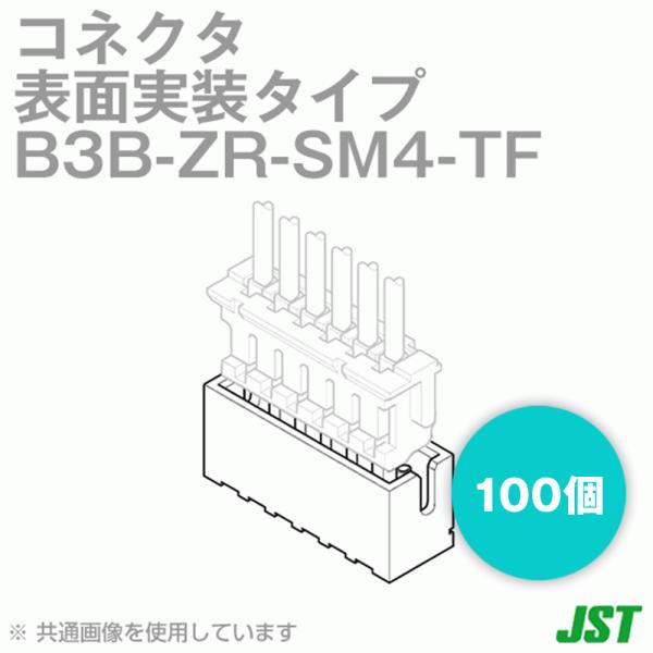{[q(JST) B3B-ZR-SM4-TF(LF)(NN) 100 \ʎ^Cvx[Xts gbv^ 3 NN