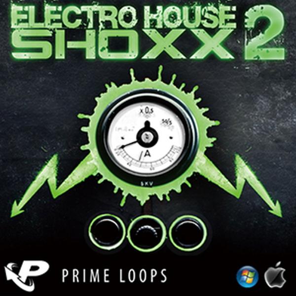 Prime Loopsのシンセが良いエレクトロハウス音源！Prime Loopsよりエレクトロハウスをフィーチャーしたライブラリ『ELECTRO HOUSE SHOXX 2』登場！シンセベース、シンセリフ、ドラムループ等のエレクトロ素材を収...